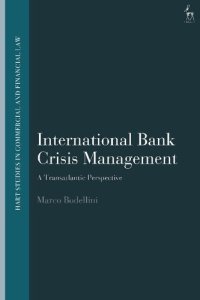 cover of the book International Bank Crisis Management: A Transatlantic Perspective