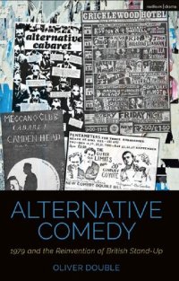 cover of the book Alternative Comedy: 1979 and the Reinvention of British Stand-Up