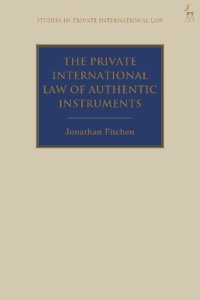 cover of the book The Private International Law of Authentic Instruments