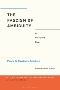 cover of the book The Fascism of Ambiguity: A Conceptual Essay