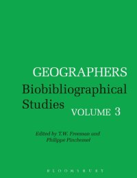 cover of the book Geographers Biobibliographical Studies Volume 3