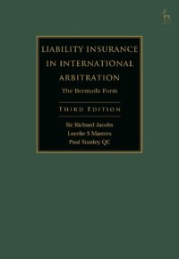 cover of the book Liability Insurance in International Arbitration: The Bermuda Form