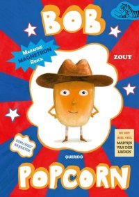 cover of the book Bob Popcorn Zout 01