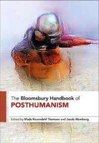 cover of the book The Bloomsbury Handbook of Posthumanism