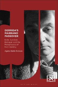 cover of the book Derrida’s Marrano Passover: Exile, Survival, Betrayal, and the Metaphysics of Non-Identity