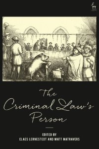 cover of the book The Criminal Law’s Person