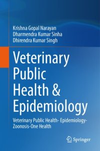 cover of the book Veterinary Public Health & Epidemiology: Veterinary Public Health- Epidemiology-Zoonosis-One Health