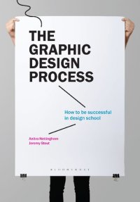 cover of the book The Graphic Design Process: How to be successful in design school