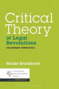 cover of the book Critical Theory of Legal Revolutions: Evolutionary perspectives