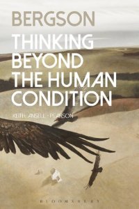 cover of the book Bergson: Thinking Beyond the Human Condition