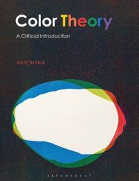 cover of the book Color Theory: A Critical Introduction