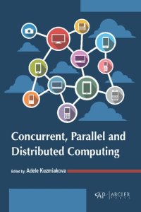 cover of the book Concurrent, parallel and distributed computing