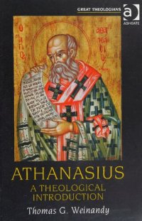 cover of the book Athanasius: A Theological Introduction