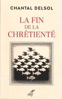 cover of the book La fin de la Chrétienté