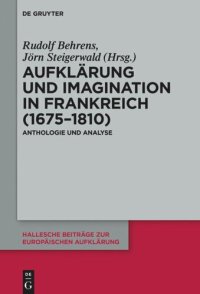 cover of the book Aufklärung und Imagination in Frankreich (1675-1810): Anthologie und Analyse