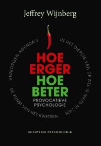 cover of the book Hoe erger, hoe beter