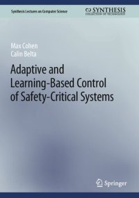 cover of the book Adaptive and Learning-Based Control of Safety-Critical Systems