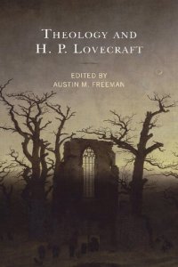 cover of the book Theology and H.P. Lovecraft