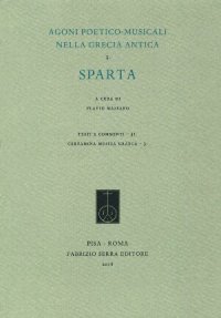 cover of the book Agoni poetico-musicali nella Grecia antica. Vol. 3: Sparta.