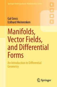 cover of the book Manifolds, Vector Fields, and Differential Forms