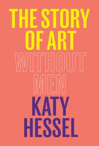 cover of the book The Story of Art Without Men