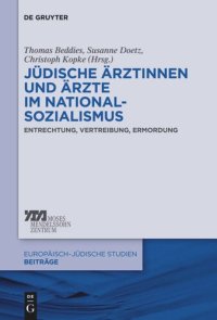 cover of the book Jüdische Ärztinnen und Ärzte im Nationalsozialismus: Entrechtung, Vertreibung, Ermordung