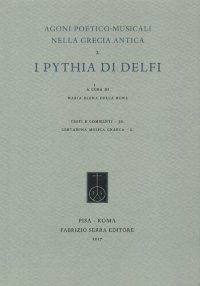 cover of the book Agoni poetico-musicali nella Grecia antica. Vol. 2: I Pythia di Delfi