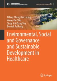 cover of the book Environmental, Social and Governance and Sustainable Development in Healthcare