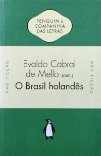 cover of the book O Brasil Holandês (1630-1654)