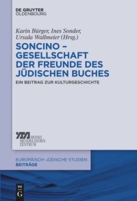 cover of the book Soncino – Gesellschaft der Freunde des jüdischen Buches: Ein Beitrag zur Kulturgeschichte