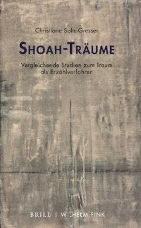 cover of the book Shoah-Träume. Vergleichende Studien zum Traum als Erzählverfahren