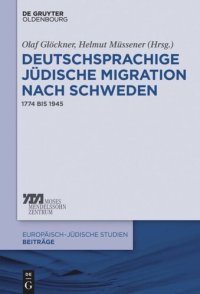 cover of the book Deutschsprachige jüdische Migration nach Schweden: 1774 bis 1945