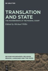 cover of the book Translation and State: The Mahābhārata at the Mughal Court