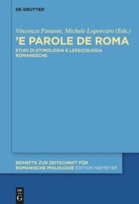 cover of the book «’E parole de Roma»: Studi di etimologia e lessicologia romanesche