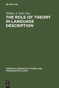 cover of the book The Role of Theory in Language Description