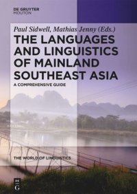 cover of the book The Languages and Linguistics of Mainland Southeast Asia: A comprehensive guide