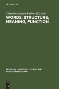 cover of the book Words: Structure, Meaning, Function: A Festschrift for Dieter Kastovsky