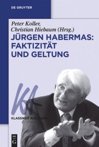 cover of the book Jürgen Habermas: Faktizität und Geltung