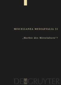 cover of the book "Herbst des Mittelalters"?: Fragen zur Bewertung des 14. und 15. Jahrhunderts