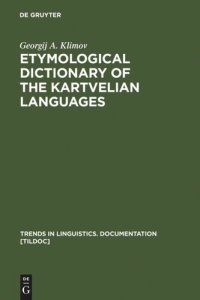 cover of the book Etymological Dictionary of the Kartvelian Languages