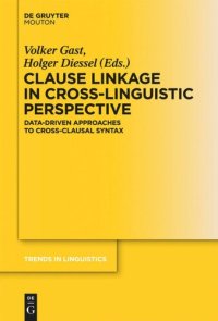 cover of the book Clause Linkage in Cross-Linguistic Perspective: Data-Driven Approaches to Cross-Clausal Syntax