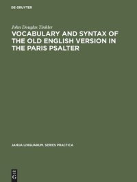 cover of the book Vocabulary and syntax of the old English version in the Paris psalter: A critical commentary