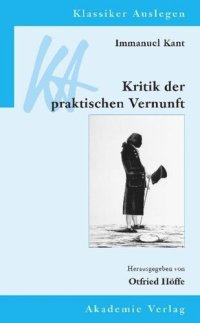 cover of the book Immanuel Kant: Kritik der praktischen Vernunft