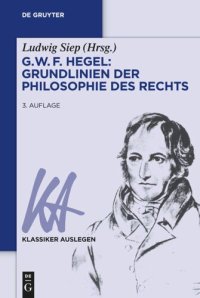 cover of the book G. W. F. Hegel – Grundlinien der Philosophie des Rechts