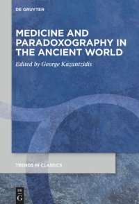 cover of the book Medicine and Paradoxography in the Ancient World