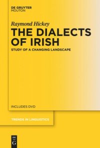 cover of the book The Dialects of Irish: Study of a Changing Landscape