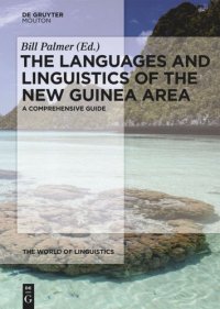 cover of the book The Languages and Linguistics of the New Guinea Area: A Comprehensive Guide