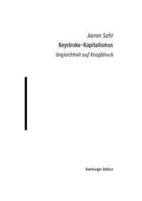 cover of the book Keystroke-Kapitalismus. Ungleichheit auf Knopfdruck