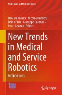 cover of the book New Trends in Medical and Service Robotics: MESROB 2023