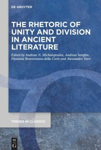 cover of the book The Rhetoric of Unity and Division in Ancient Literature